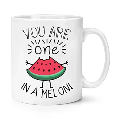 Image of You are One in A Melon 10oz Mug Cup