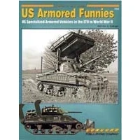 Image of Cn7052 US Armored Funnies Specialised Vehicles in the ETO World War II (Armour at Ser.)