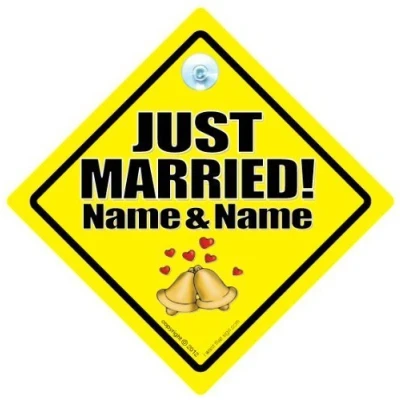 Image of Just Married Car Sign, Personalised Custom Baby on Board Marriage Wedding Bride To Be and Groom Getting Hitched Sign