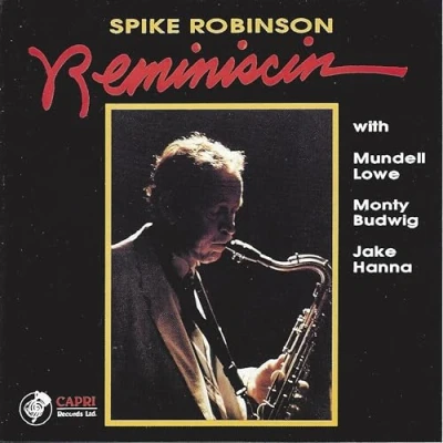 Image of Spike Robinson Reminiscin 1992 USA CD album 740292