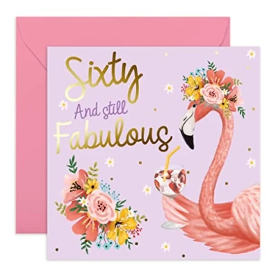 Image of Central 23 Cute 60th Birthday Card for Women &#039;Sixty And Still Fabulous&#039; Cards Her Cheeky Mum Pretty Design Comes with Fun Stickers