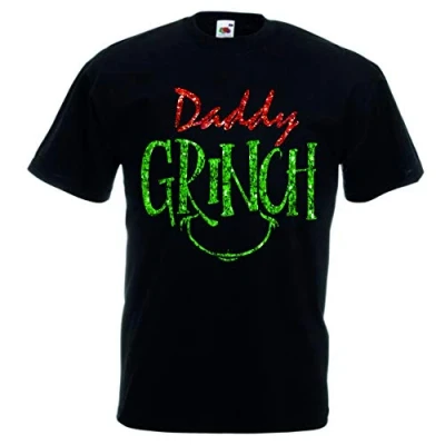 Image of Daddy Grinch Christmas T Shirt Dr Seuss Xmas Gift Novelty Mens Sizes S XXXL (XLarge, Black)