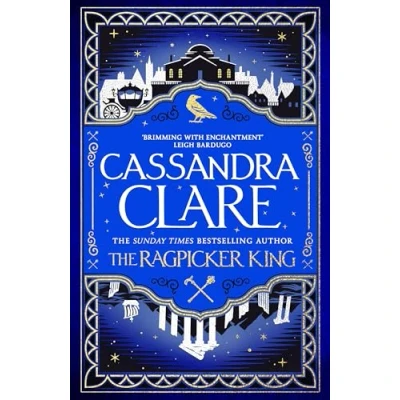 Image of The Ragpicker King: highly anticipated and magical sequel to Sword Catcher, a Sunday Times bestseller (The Chronicles of Castellane, 2)