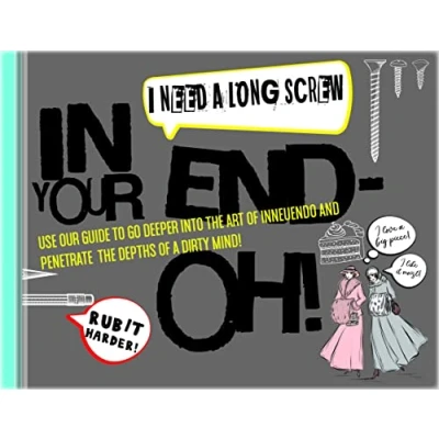 Image of Books By Boxer In Your End Oh Book of Innuendos, Multicolor, One
