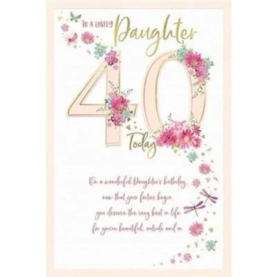 Image of Carte Blanche Lovely Daughter 40th Milestone Birthday Card Age 40 Flowers and Dragonflies with Foil Embossed Details