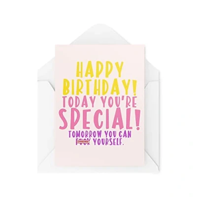 Image of Funny Novelty Greeting Cards Happy Birthday Today You&#039;re Special Girlfriend Boyfriend Best Friend Banter Joke CBH1264