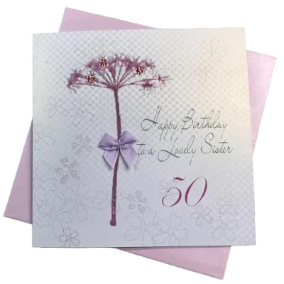 Image of white cotton cards Dandelion, Happy Lovely Sister 50&quot; Handmade 50th Birthday Card, White, bd65 50