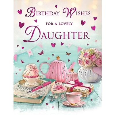 Image of Regal Publishing Birthday Card Daughter 8 x 6 inches Piccadilly Greetings