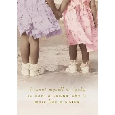 Image of Sentimental Friend Like A Sister Birthday Card Greeting For Her