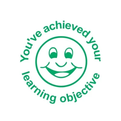 Image of You&#039;ve Achieved Your Learning Objective. Green Ink Teacher Stamp. 22mm Reinkable^