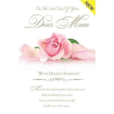 Image of Write From The Heart Pink Rose Sad Loss of Dear Mum Mother Deepest Sympathy Condolence Card