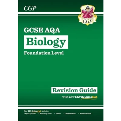Image of GCSE Biology AQA Revision Guide Foundation includes Online Edition, Videos &amp; Quizzes: for the 2025 and 2026 exams (CGP Biology)