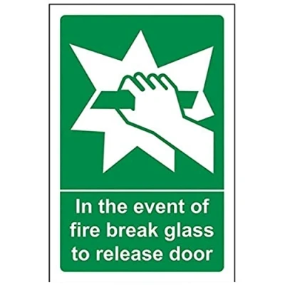 Image of V Safety Glow In The Dark Case Of Fire Break Glass To Release Door Sign 100mm x 150mm Rigid Plastic