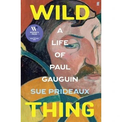 Image of Wild Thing: A Life of Paul Gauguin
