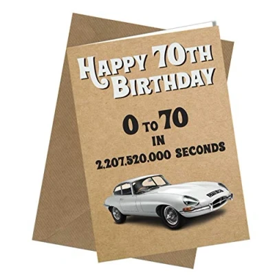 Image of 70th Birthday Card Dad / Brother Uncle Grandad Friend Greetings E Type Jaguar Comedy Rude Funny Humour #326