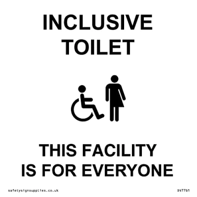 Image of INCLUSIVE TOILET THIS FACILITY IS FOR EVERYONE Sign 85x85mm S85
