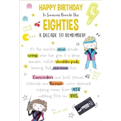 Image of Someone Born in The EIGHTIES 80&#039;s A Decade To Remember 1980 1989 Birthday Greeting Card Blast From Past (Eighties 80&#039;s)