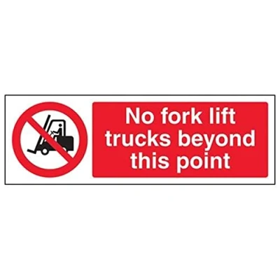 Image of V Safety No Fork Lift Trucks Beyond This Point Sign 300mm x 100mm Self Adhesive Vinyl