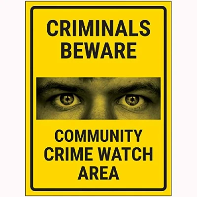 Image of V Safety Criminals Beware Crime Watch Area Sign 300x400mm Window Sticker