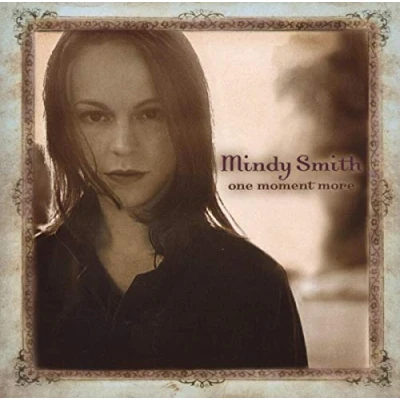 Image of Mindy Smith One Moment More Autographed 2004 USA CD album 79736 2
