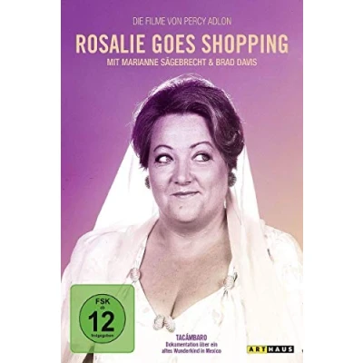 Image of Rosalie Goes Shopping: Die Filme von Percy Adlon