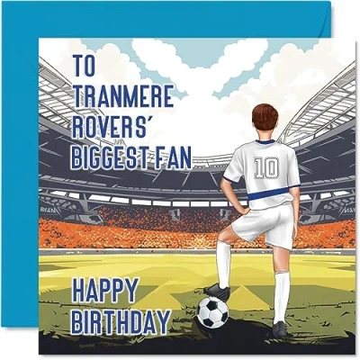 Image of Football Birthday Card for Tranmere Fans Biggest Fan Fun Happy Son Dad Brother Uncle Colleague Friend Cousin, 145mm x Footy Footie Bday Greeting Cards
