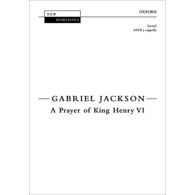 Image of A Prayer of King Henry VI: Vocal score (New Horizons)