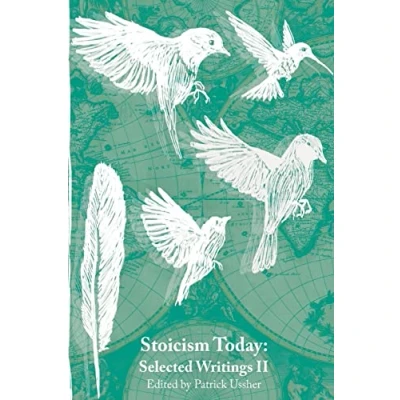 Image of Stoicism Today: Selected Writings (Volume Two): Volume 2