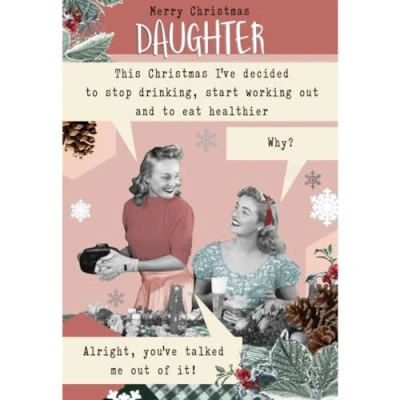 Image of Daughter Christmas Card, Funny Card Daughter, For Christmas, I’ve Decided To Stop Drinking, Silver Foiled