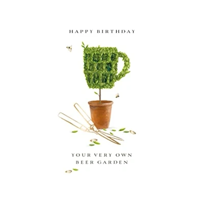 Image of Your Own Beer Garden Birthday Greeting Card Ling Gardener&#039;s Bothy Range Cards GH1091
