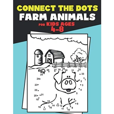 Buy Connect The Dots For Kids Ages 4 8 Farm Animals.: Dot To Book 6 And ...