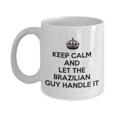 Image of Lsjuee Brazilian Mug Keep Calm and let The Guy Handle it Coffee Unique Gift for