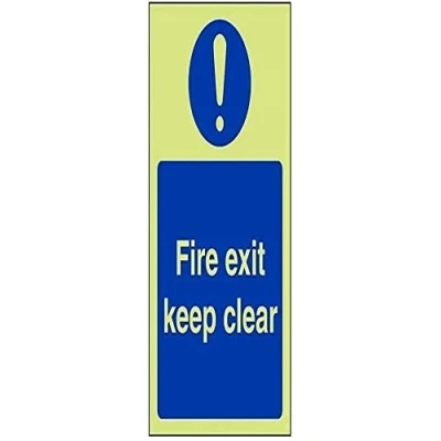Image of V Safety Glow In The Dark Fire Exit Keep Clear Sign Portrait 150mm x 200mm Self Adhesive Vinyl