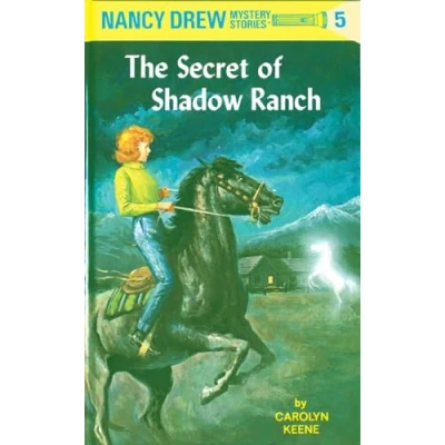 Image of Nancy Drew 05: the Secret of Shadow Ranch