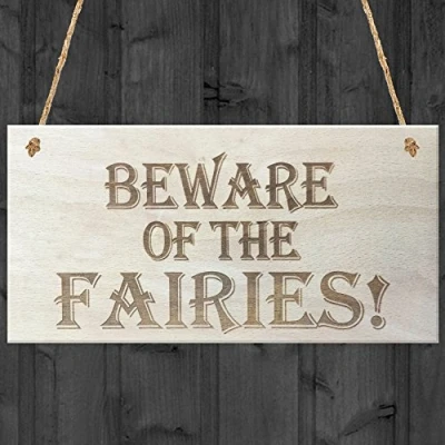 Image of Red Ocean Beware Of The Fairies Wooden Hanging Shabby Chic Plaque Fairy Garden Sign Gift