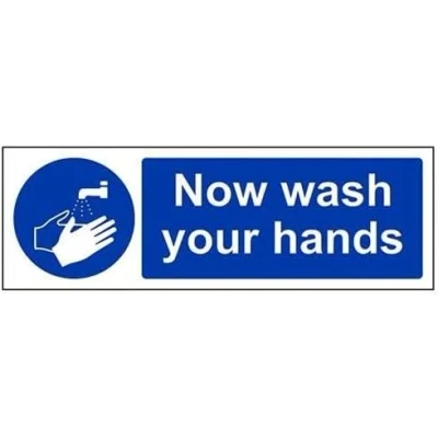 Image of V Safety Now Wash Your Hands Sign 300mm x 100mm 1mm Rigid Plastic