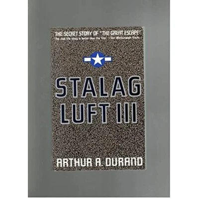 Image of Stalag Luft III: The Secret Story (Touchstone Book)
