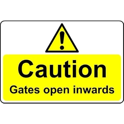Image of Caution Gates Open inwards Safety Sign 1mm Plastic (200mm x 150mm)