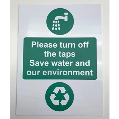 Image of Please turn off the taps Save water and our environment Safety sign 1.2mm Rigid plastic 200mm x 150mm