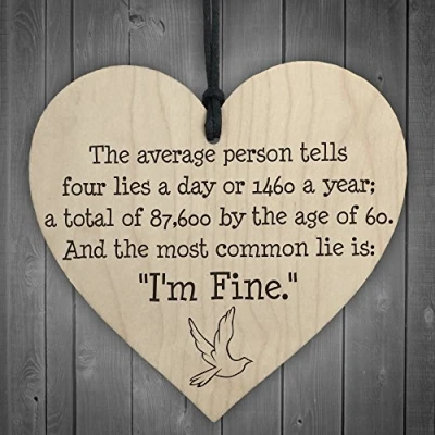 Image of RED OCEAN The Most Common Lie Is I&#039;m Fine Wooden Hanging Heart Plaque Friendship Gift Sign