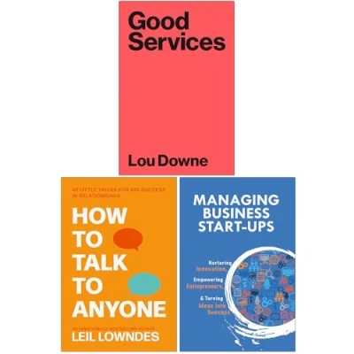 Image of Good Services, How to Talk Anyone &amp; Managing Business Start Ups 3 Books Collection Set