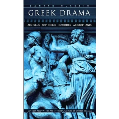 Image of Greek Drama (Bantam Classics)