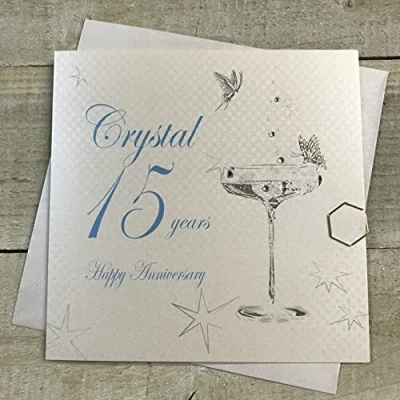 Image of White Cotton Cards BD115C Coupe Glass &quot;Happy Anniversary &#039;Crystal&#039; 15 Years&quot; Handmade Card,