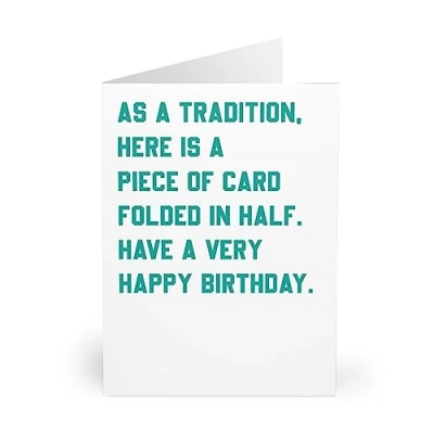 Image of Funny Greetings card Nothing says Happy Birthday like a piece of folded in half