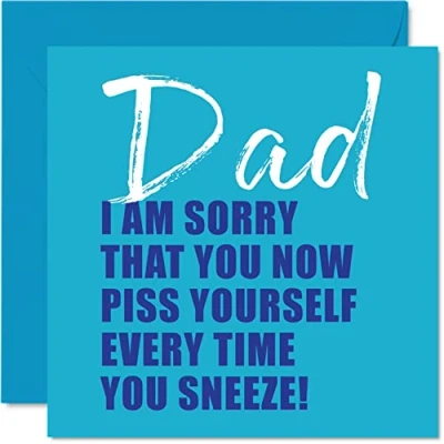 Image of Funny Birthday Card for Dad I Am Sorry Rude Cards Gifts, 145mm x Joke Humour Banter Father&#039;s Day Greeting Daddy Papa Father