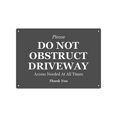 Image of Please Do Not Obstruct Driveway Access Needed At All Times, Thank You, Car Parking Drive Entrance Notice, A4 Size, Exterior Use Sign Grey