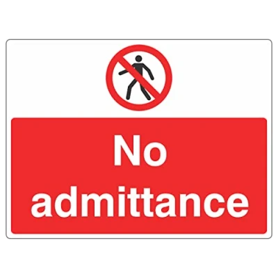 Image of 400mmx300mm No Admittance Sign self Adhesive