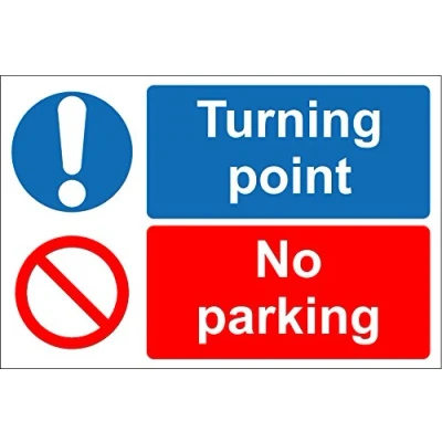 Image of Turning point No Parking sign 1.2mm rigid plastic 300mm x 200mm