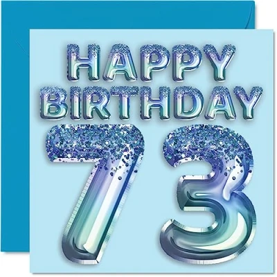 Image of 73rd Birthday Card for Men Blue Glitter Party Balloon Happy Cards 73 Year Old Man Great Grandpa Grandad Dad Gran, 145mm x Seventy Three Third Greeting Gift