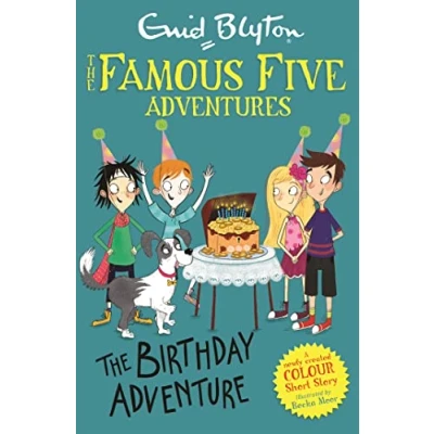 Image of Famous Five Colour Short Stories: The Birthday Adventure (Famous Five: Stories)